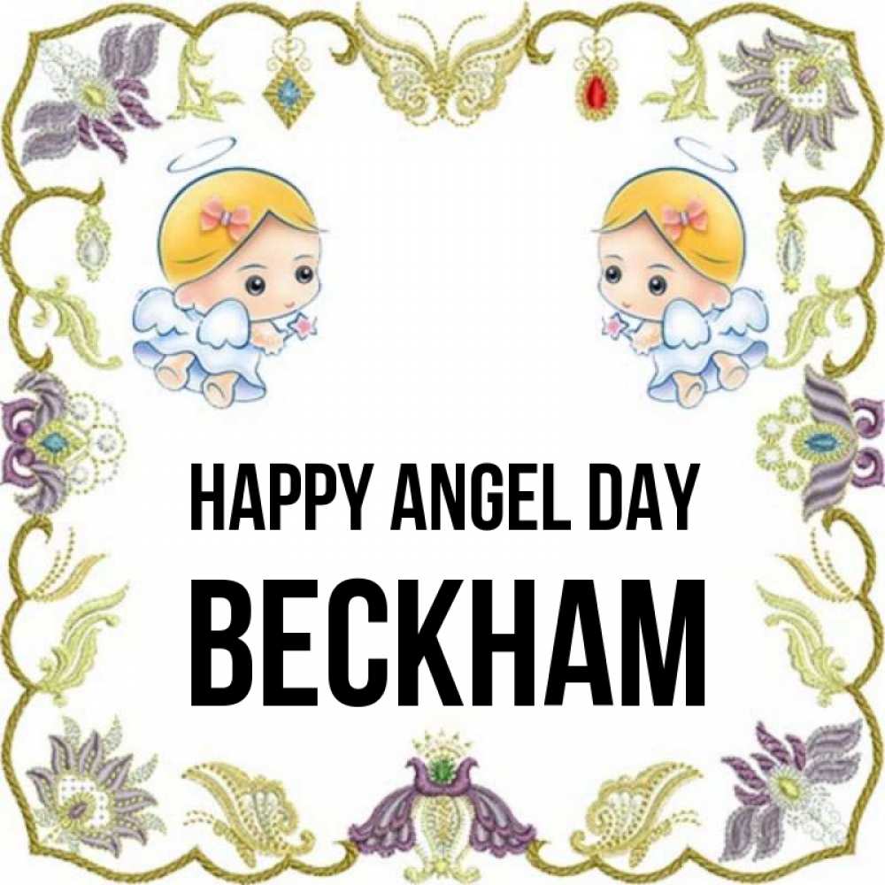 Greetings card с именем, Beckham happy angel day маленькие ангелы с крылышками Greetings with text for free download 