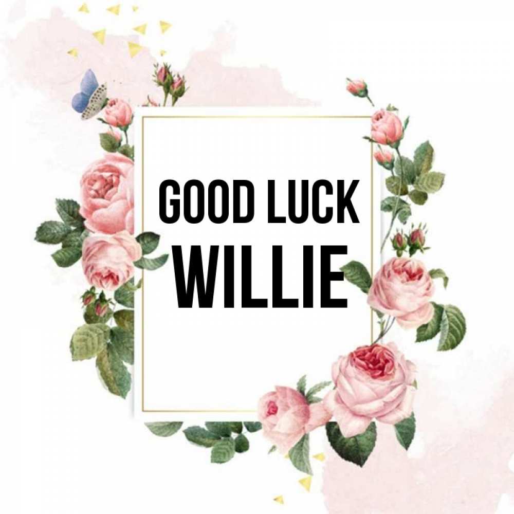 Greetings card с именем, Willie Good luck розовые розы Greetings with text for free download 