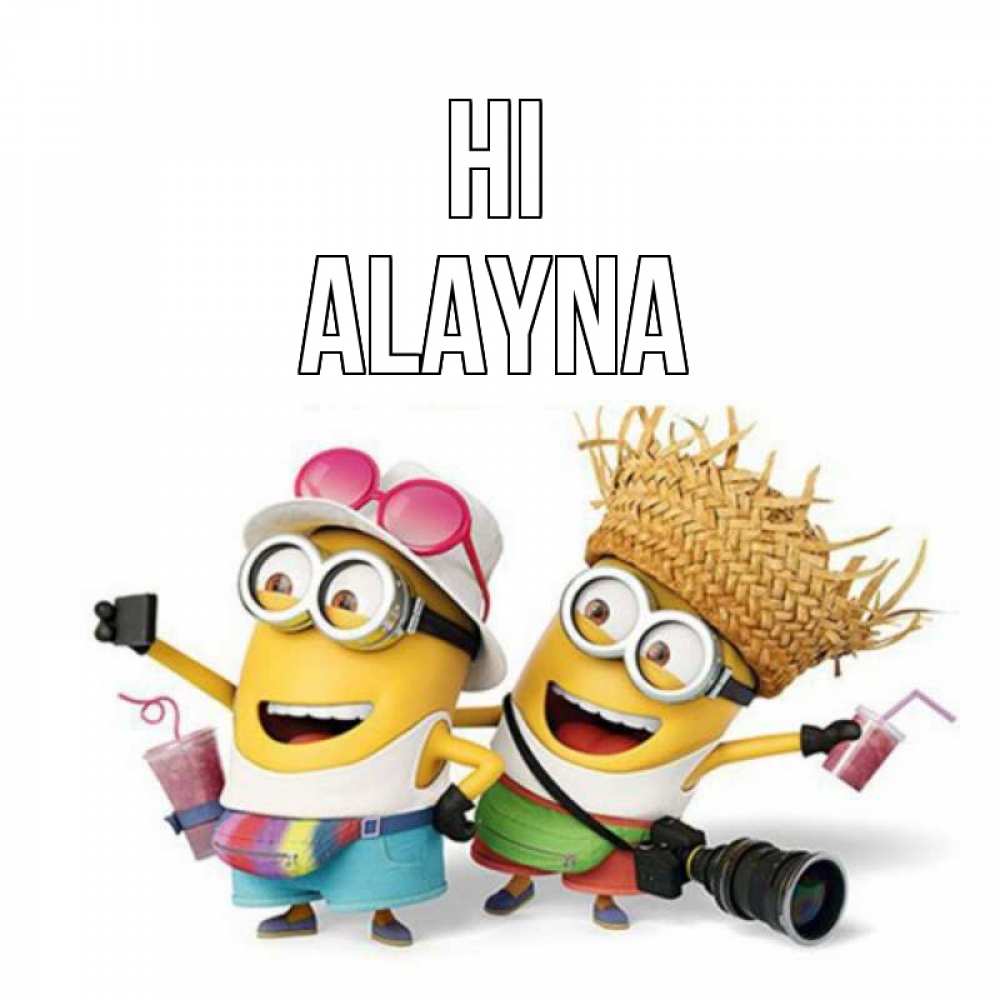 Greetings card с именем, Alayna Hi привет от желтеньких Greetings with text for free download 