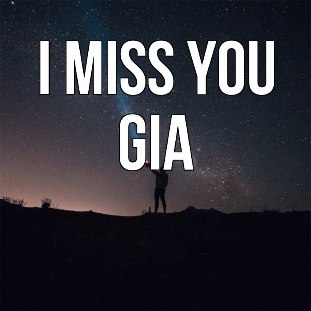 Greetings card с именем, Gia I miss you звезды и луч света Greetings with text for free download 