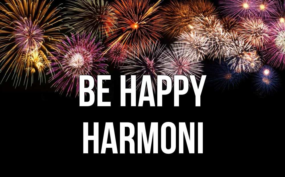 Greetings card с именем, Harmoni Be happy Фейрверг 1 Greetings with text for free download 