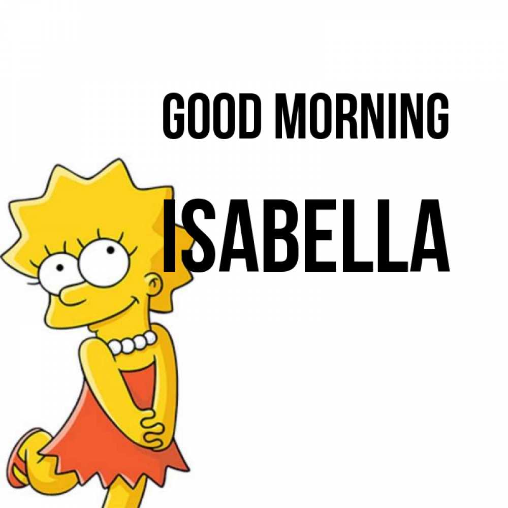 Greetings card с именем, Isabella Good morning в платье и ожерелье Greetings with text for free download 