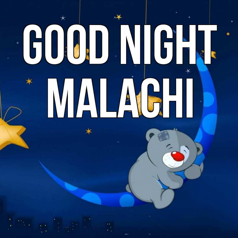Greetings card с именем, Malachi Good night над городом Greetings with text for free download 
