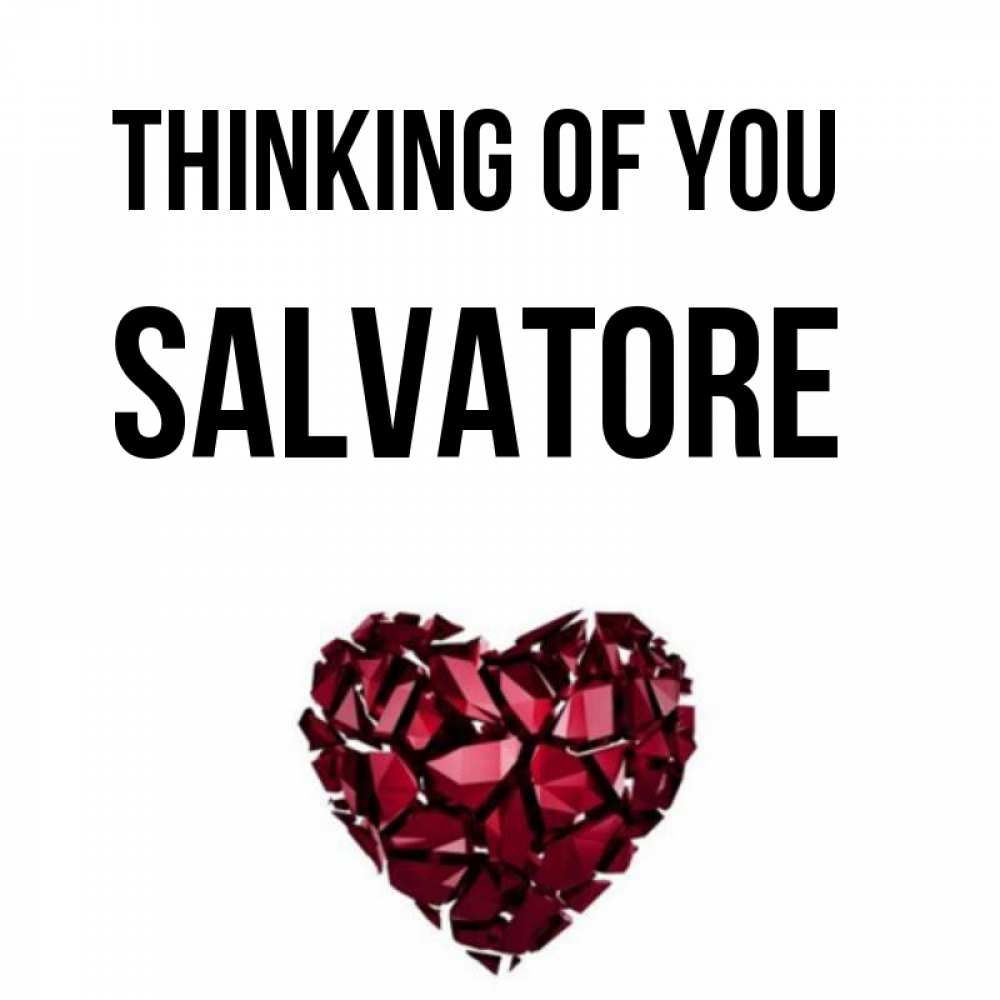 Greetings card с именем, Salvatore Thinking of you рубиновое 1 Greetings with text for free download 