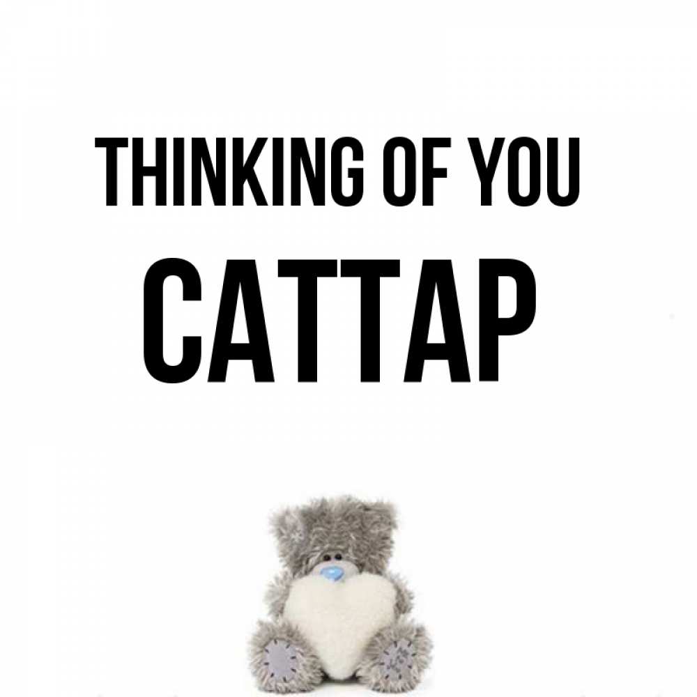 Greetings card с именем, САТТАР Thinking of you тедди с сердечком для любимой Greetings with text for free download 
