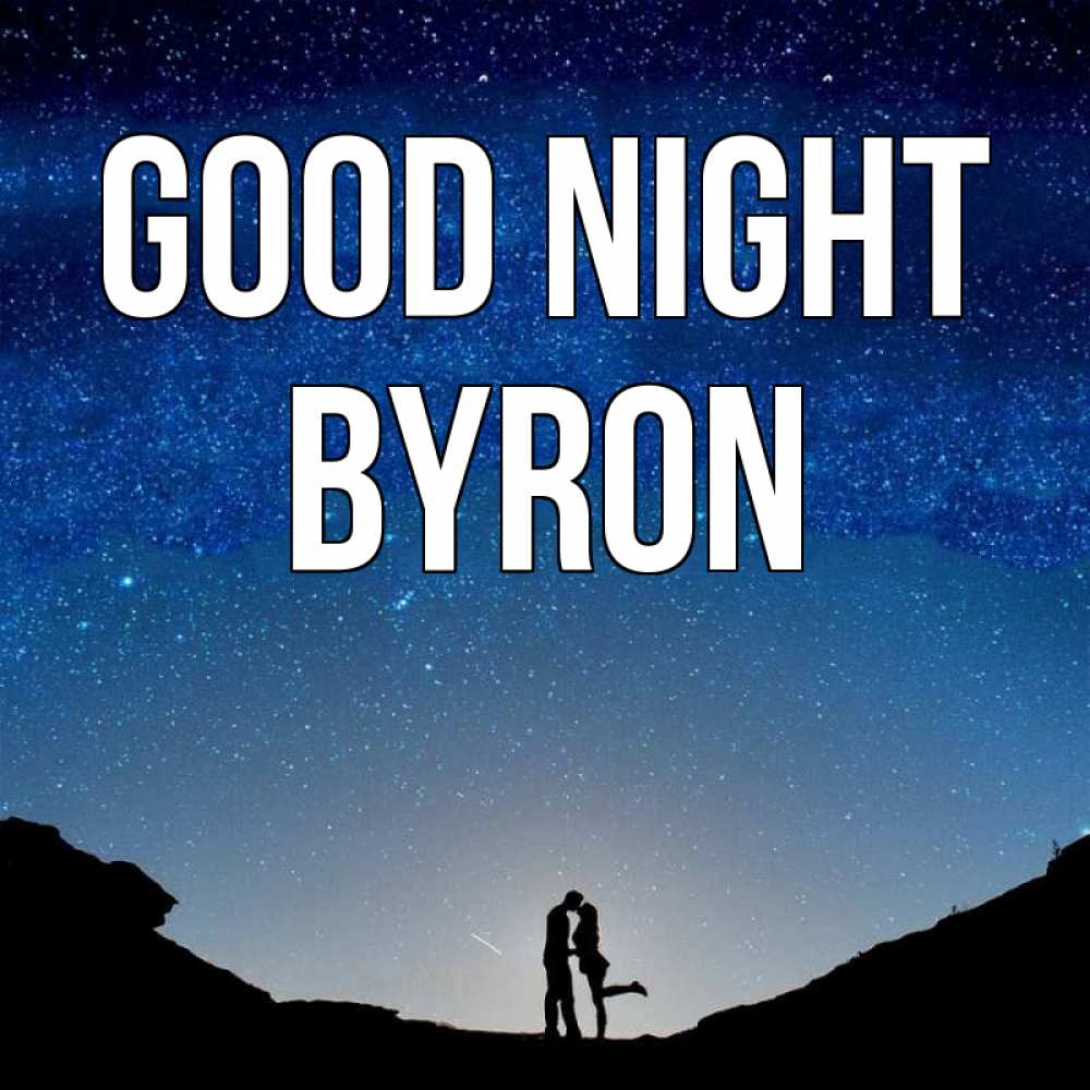 Greetings card с именем, Byron Good night звездное небо и люди Greetings with text for free download 