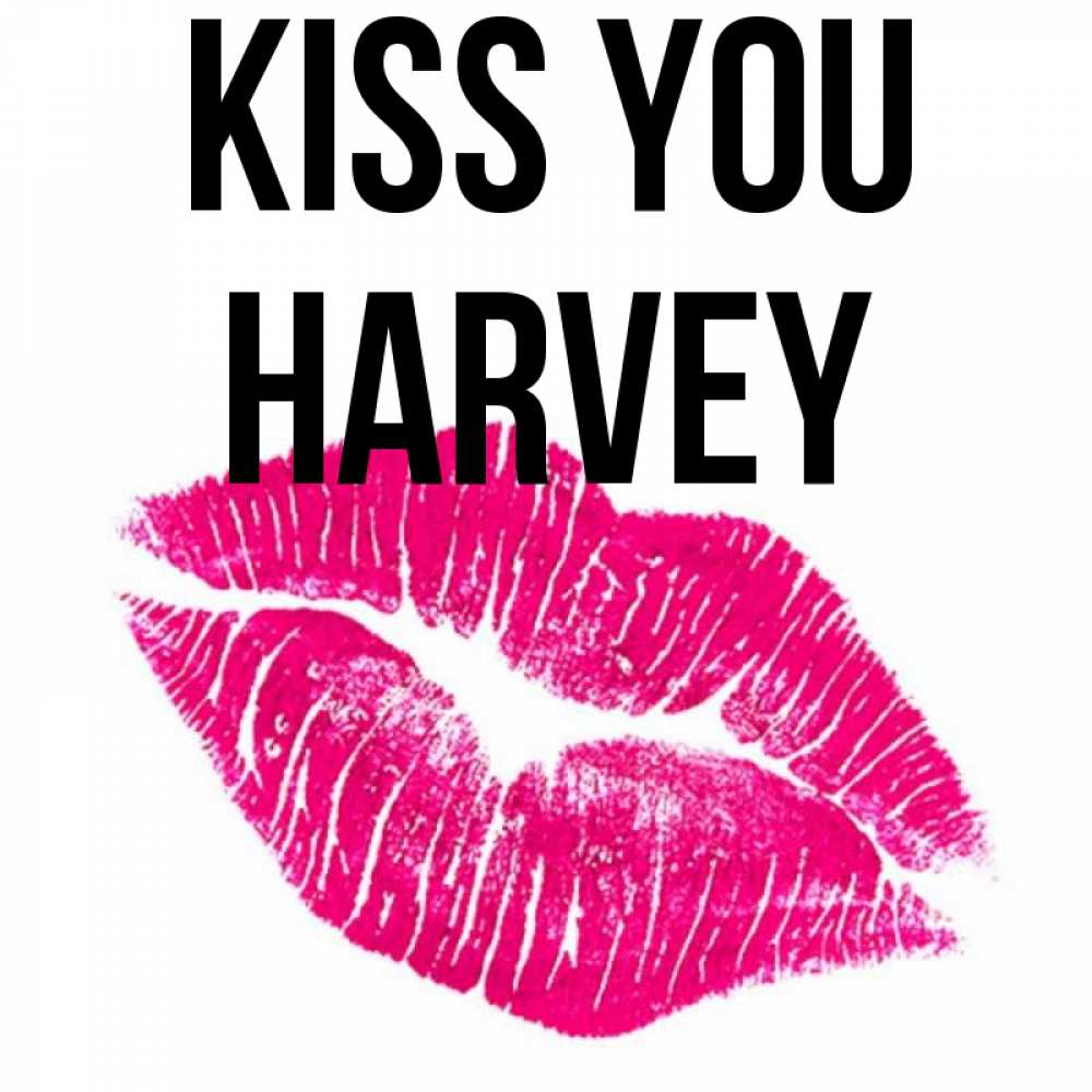 Greetings card с именем, Harvey Kiss you след от помады Greetings with text for free download 