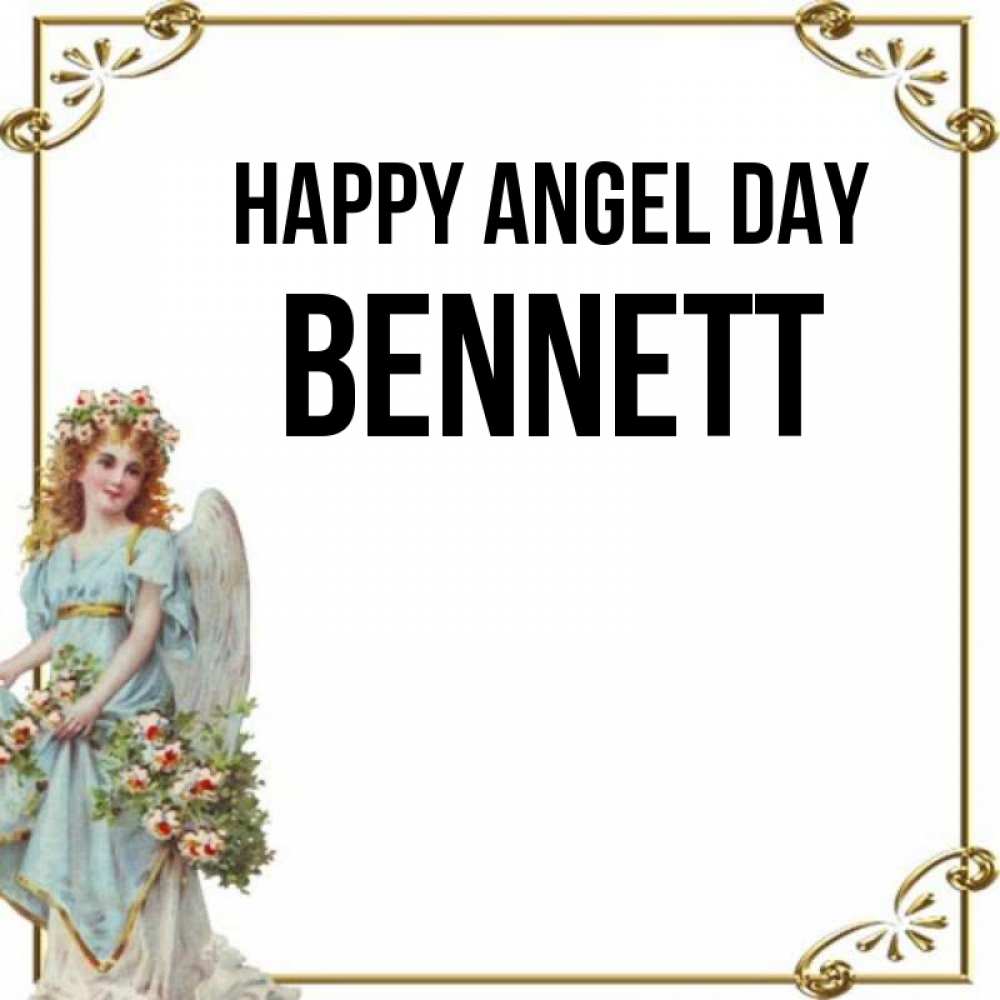 Greetings card с именем, Bennett happy angel day с именинами от девушки ангела Greetings with text for free download 