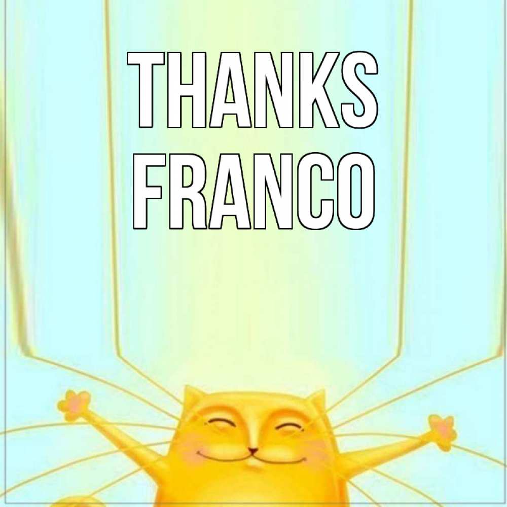 Greetings card с именем, Franco Thanks кот с усами благодарит Greetings with text for free download 