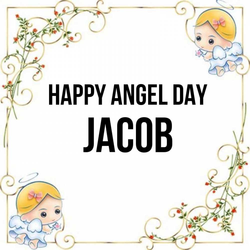 Greetings card с именем, Jacob happy angel day девочки ангелы Greetings with text for free download 