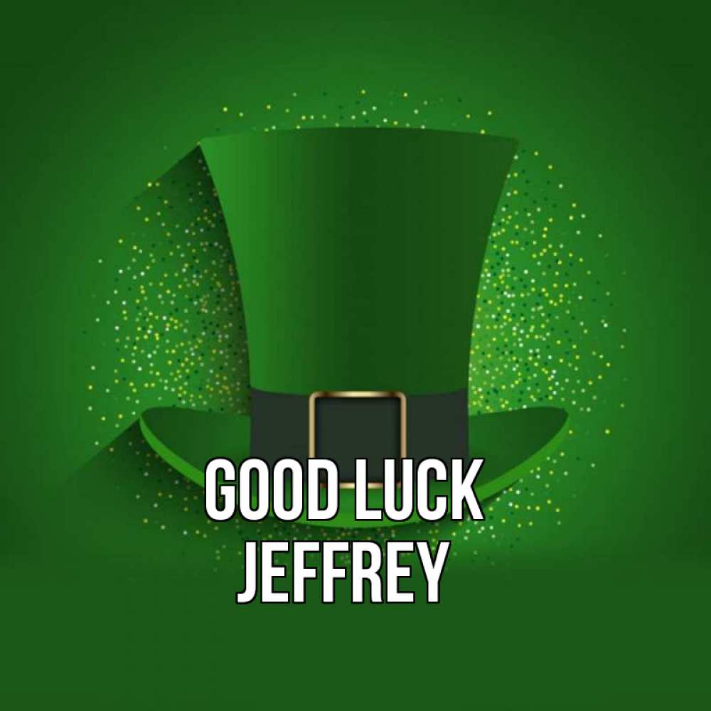 Greetings card с именем, Jeffrey Good luck фокусник Greetings with text for free download 