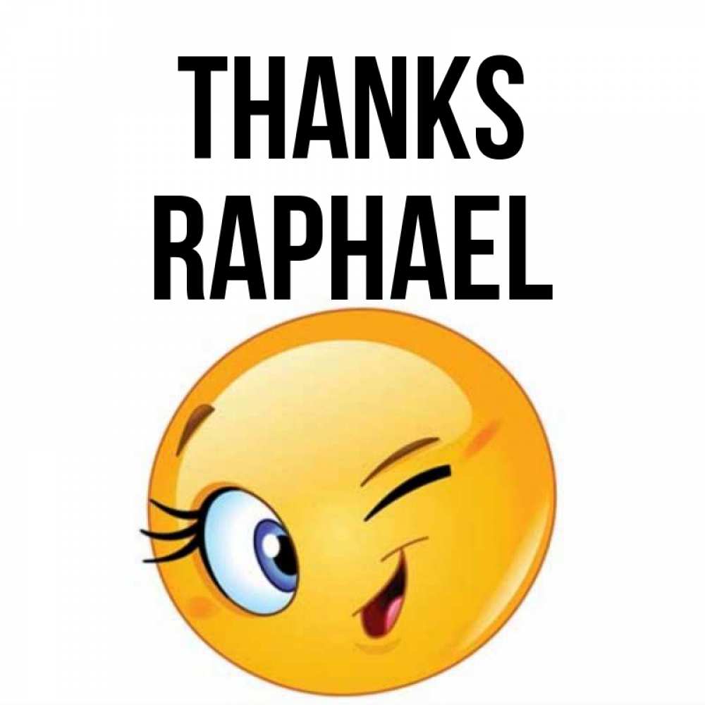 Greetings card с именем, Raphael Thanks открытка с подмигивающим смайлом Greetings with text for free download 