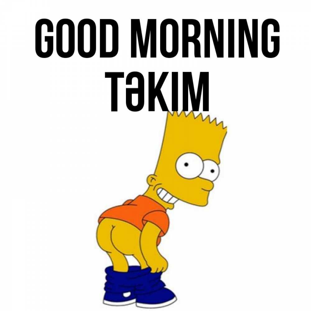 Greetings card с именем, ТӘКІМ Good morning Открытки с Симпсонами Greetings with text for free download 