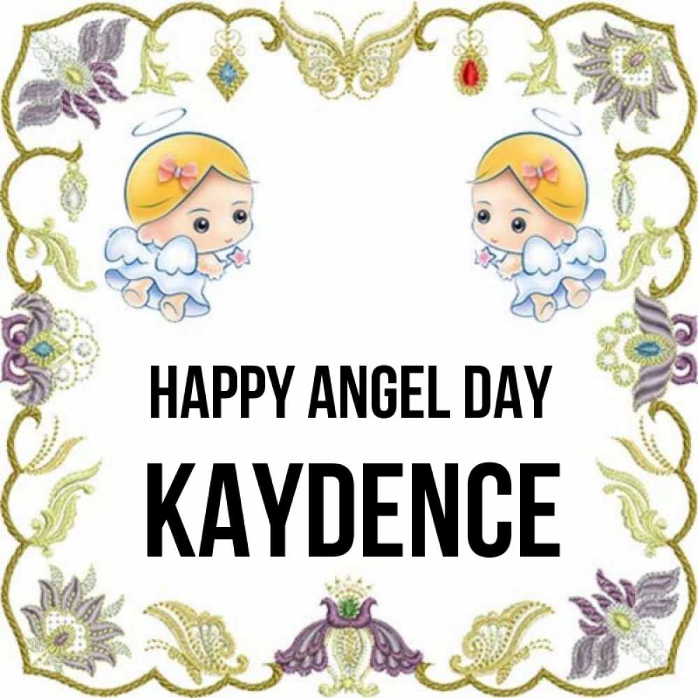 Greetings card с именем, Kaydence happy angel day маленькие ангелы с крылышками Greetings with text for free download 