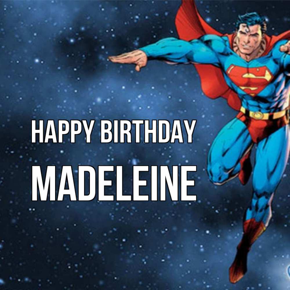 Greetings card с именем, Madeleine Happy Birthday супергерой Greetings with text for free download 