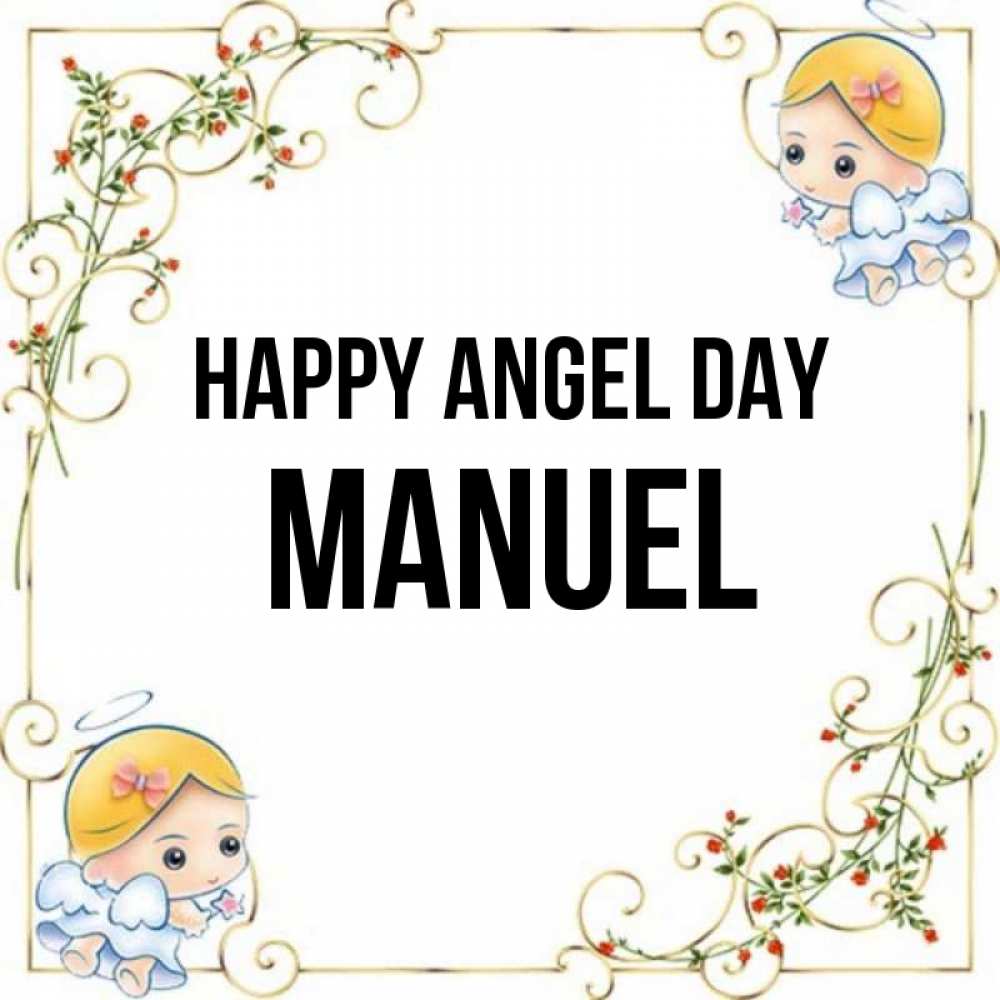 Greetings card с именем, Manuel happy angel day девочки ангелы Greetings with text for free download 