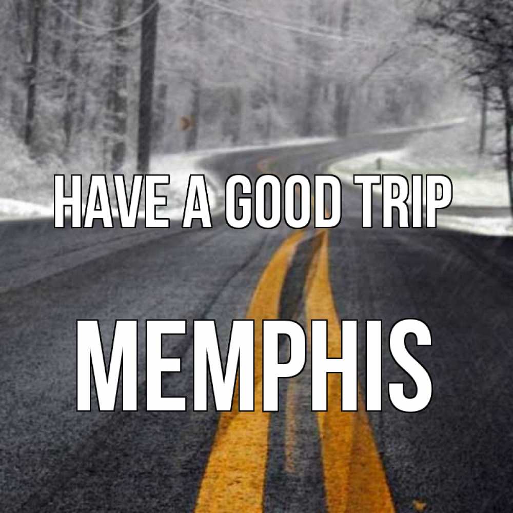 Greetings card с именем, Memphis Have a good trip хорошего вам путешествия Greetings with text for free download 