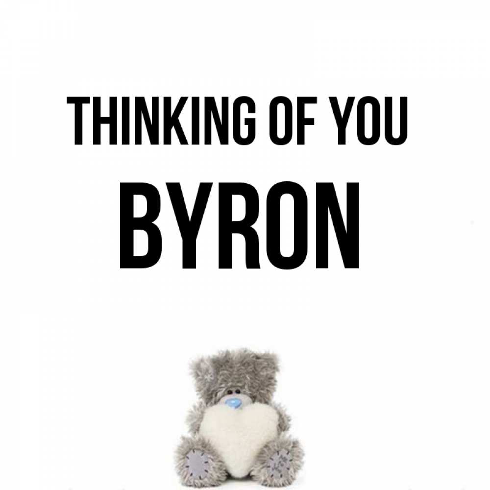 Greetings card с именем, Byron Thinking of you тедди с сердечком для любимой Greetings with text for free download 