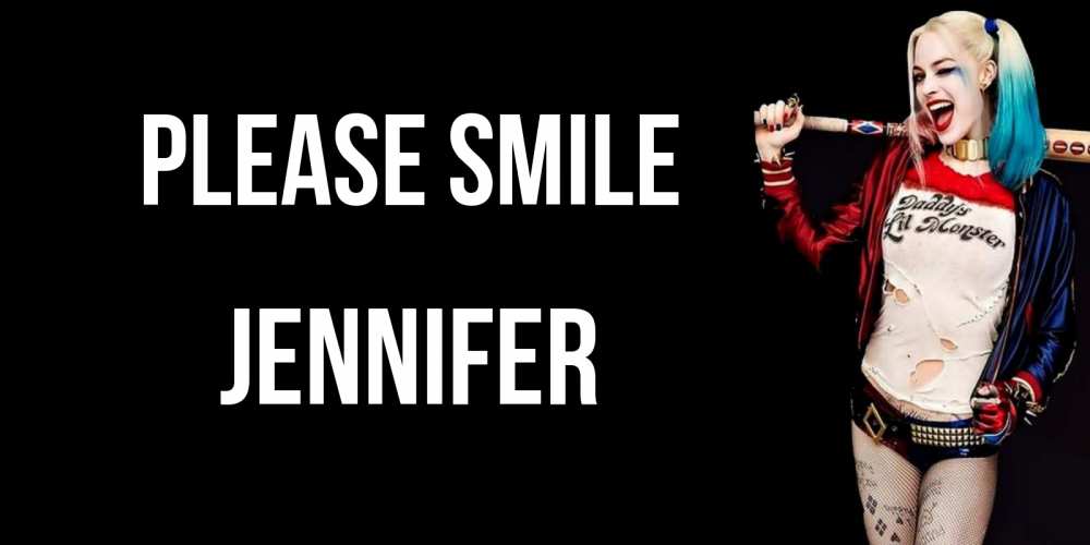 Greetings card с именем, Jennifer Please smile пожелания быть позитивным Greetings with text for free download 