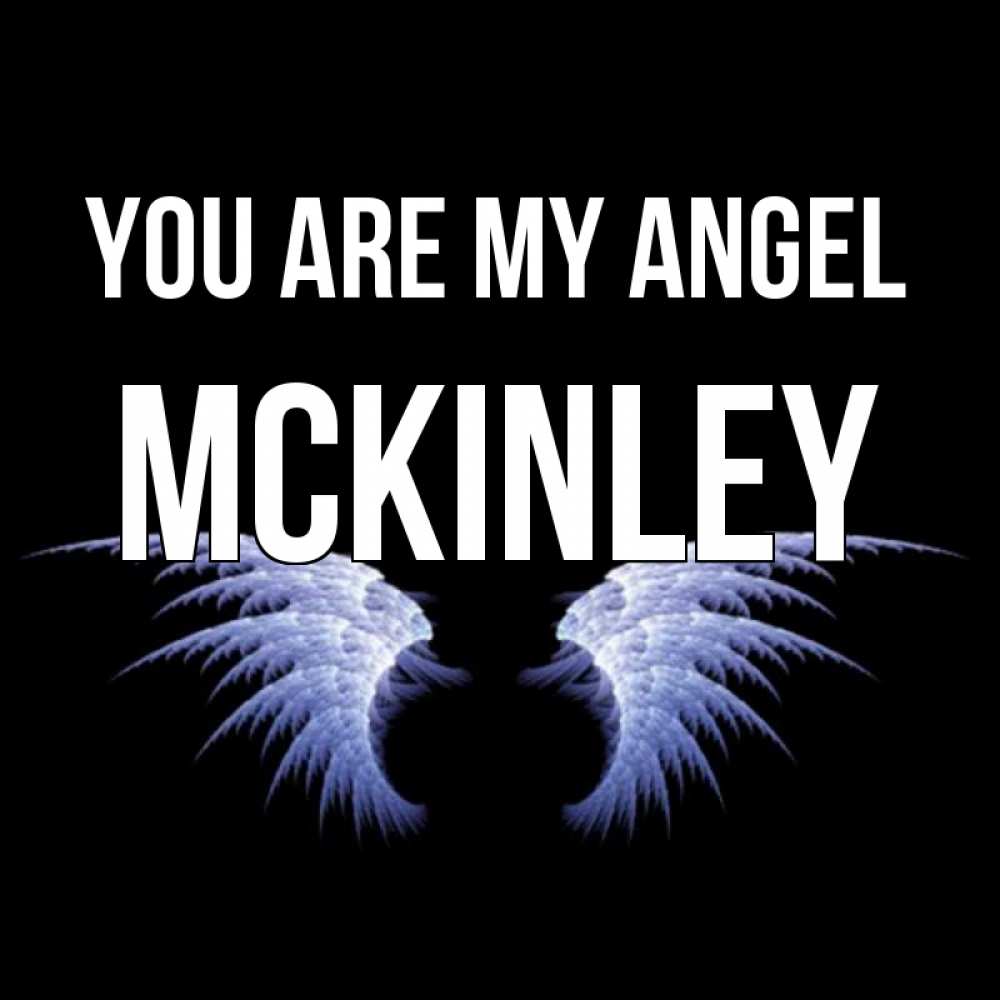 Greetings card с именем, Mckinley You are my angel ангельские крылья на черном фоне Greetings with text for free download 