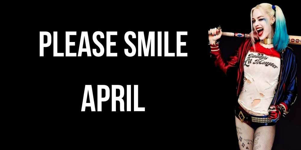 Greetings card с именем, April Please smile пожелания быть позитивным Greetings with text for free download 