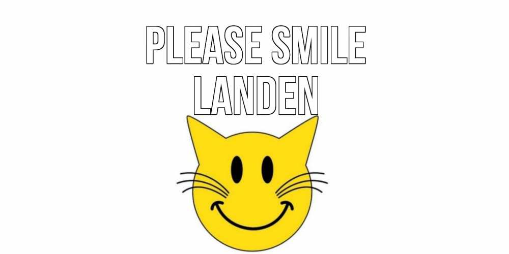 Greetings card с именем, Landen Please smile кот, улыбка Greetings with text for free download 