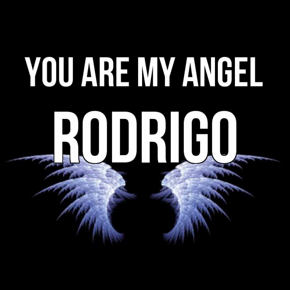 Greetings card с именем, Rodrigo You are my angel ангельские крылья на черном фоне Greetings with text for free download 