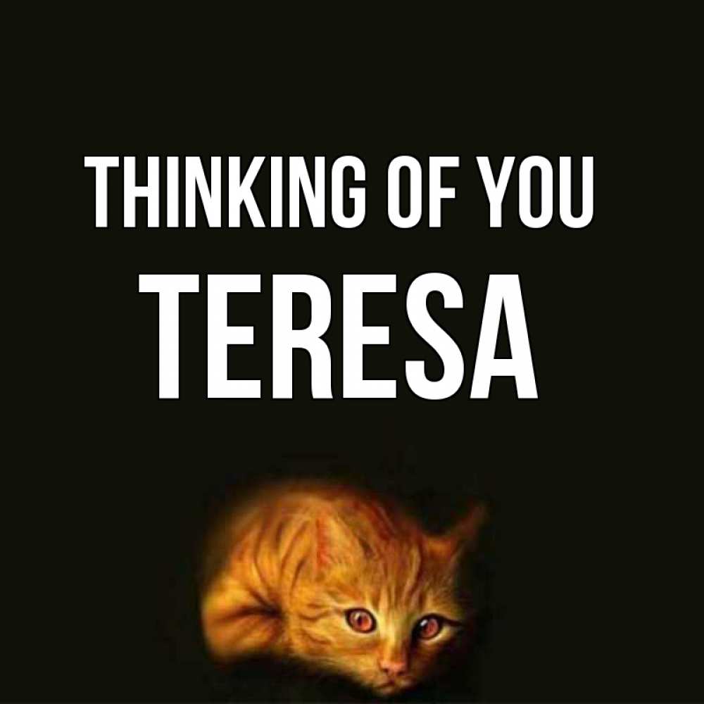 Greetings card с именем, Teresa Thinking of you рыжий Greetings with text for free download 