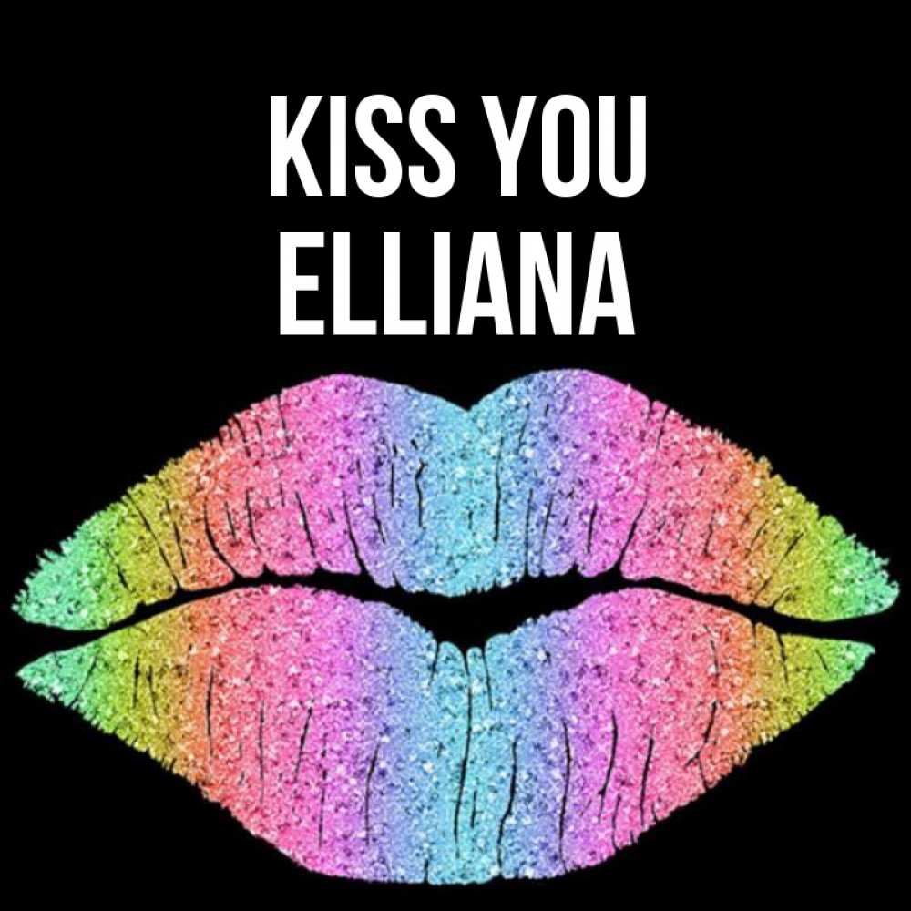 Greetings card с именем, Elliana Kiss you след от губ на черном фоне Greetings with text for free download 