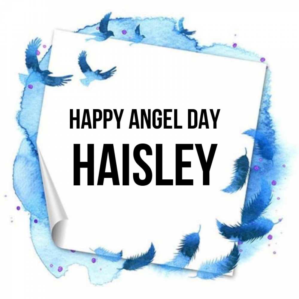 Greetings card с именем, Haisley happy angel day красивые птицы летят Greetings with text for free download 