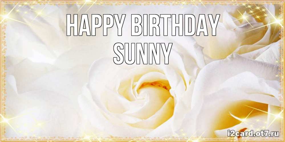 Greetings card с именем, Sunny Happy Birthday красивые розы и капли росы на этих чудесных цветах Greetings with text for free download 