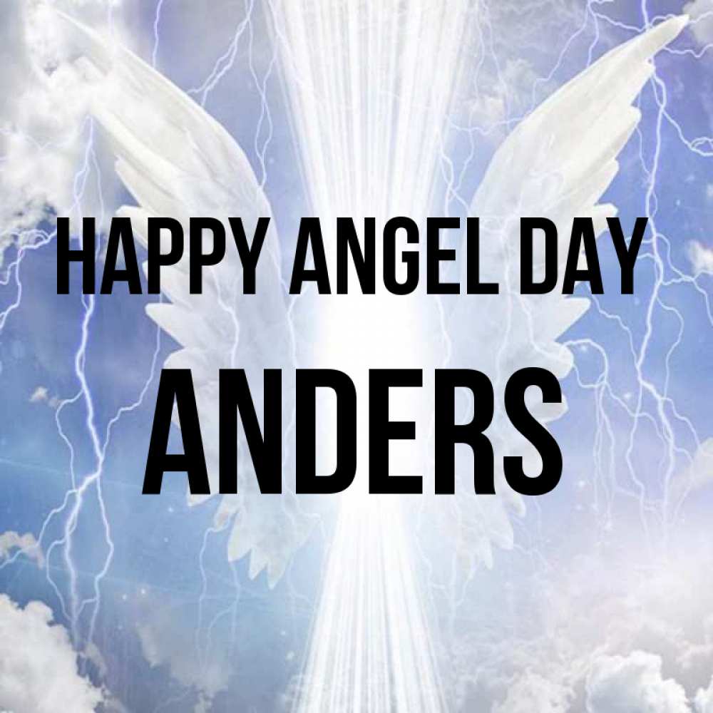 Greetings card с именем, Anders happy angel day молнии на небе и свет Greetings with text for free download 