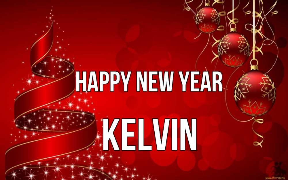 Greetings card с именем, Kelvin Happy New Year новый год Greetings with text for free download 
