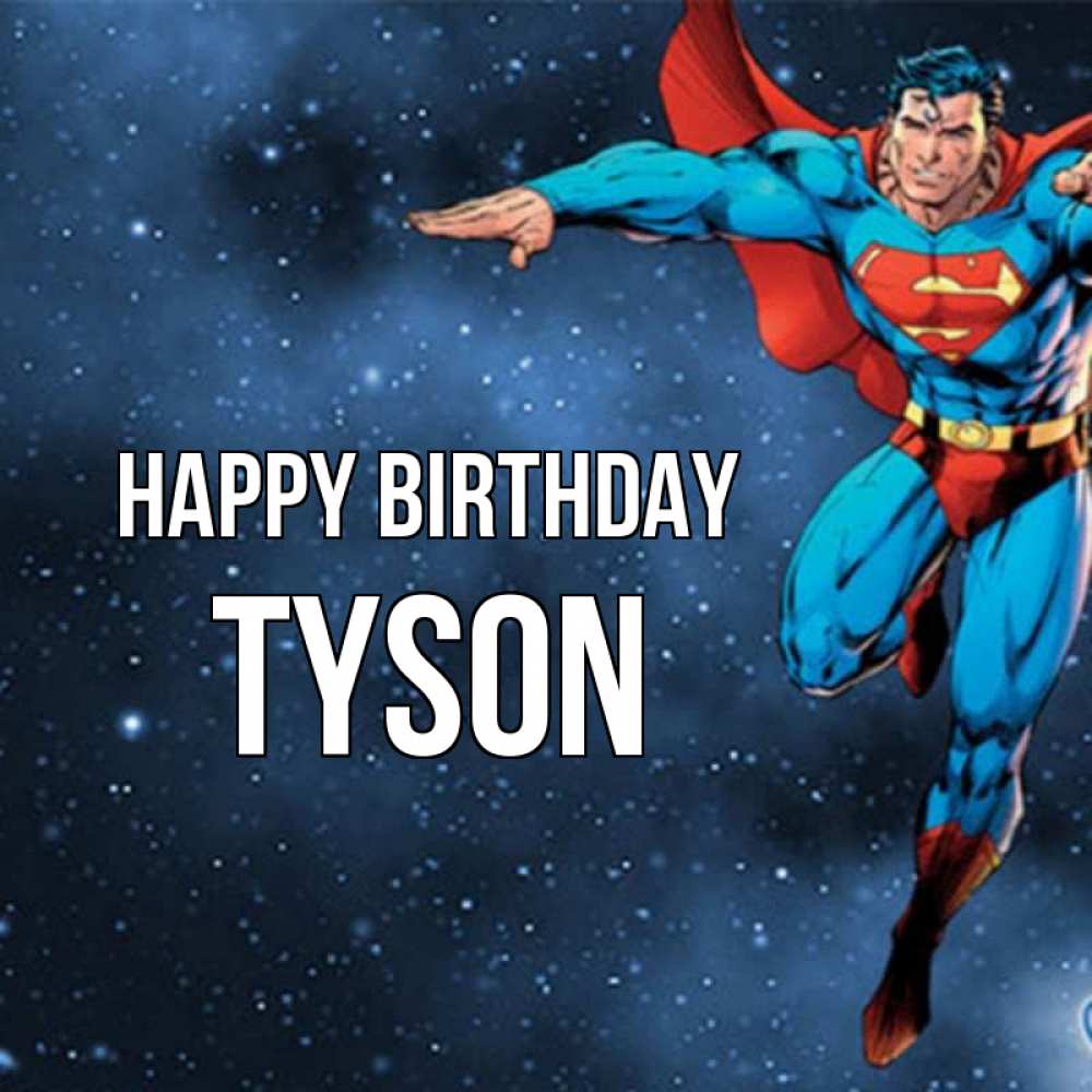 Greetings card с именем, Tyson Happy Birthday супергерой Greetings with text for free download 