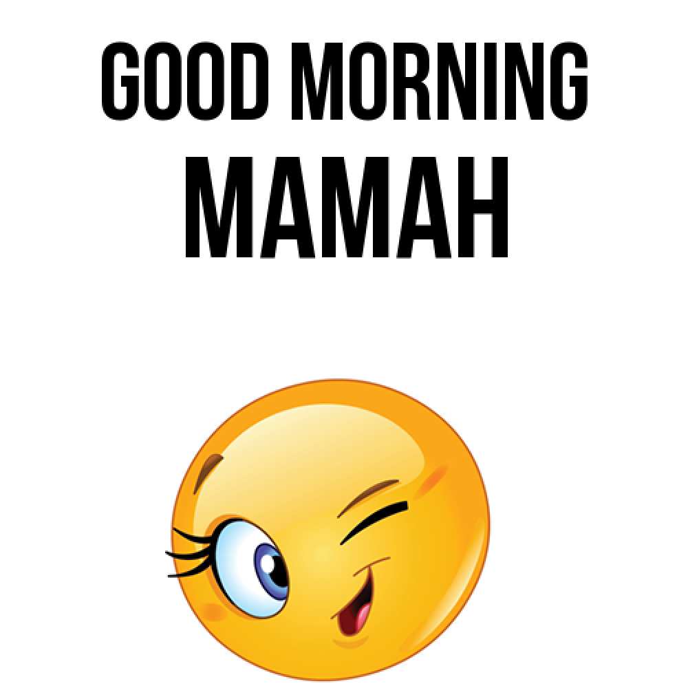 Greetings card с именем, МАМАН Good morning хорошее настроение Greetings with text for free download 