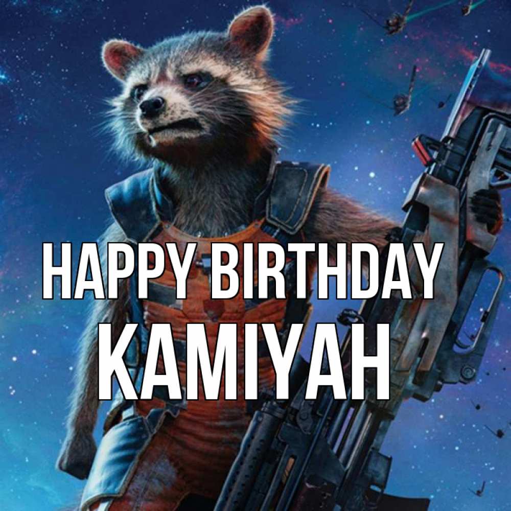 Greetings card с именем, Kamiyah Happy Birthday реактивный Рокета Greetings with text for free download 