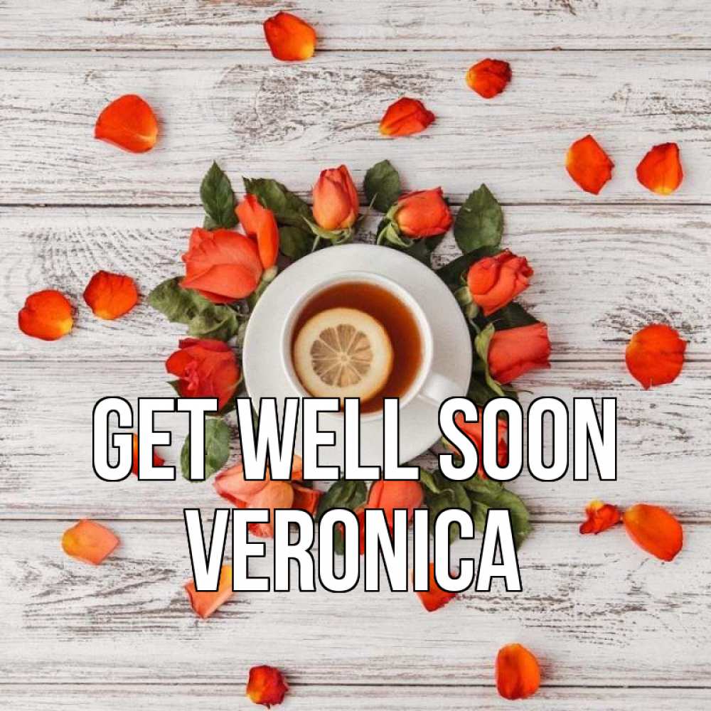 Greetings card с именем, Veronica Get well soon фон из досок Greetings with text for free download 