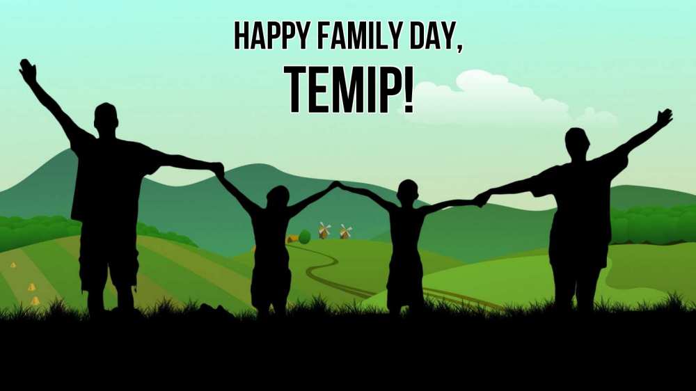 Greetings card с именем, ТЕМІР happy family day с днем семьи Greetings with text for free download 