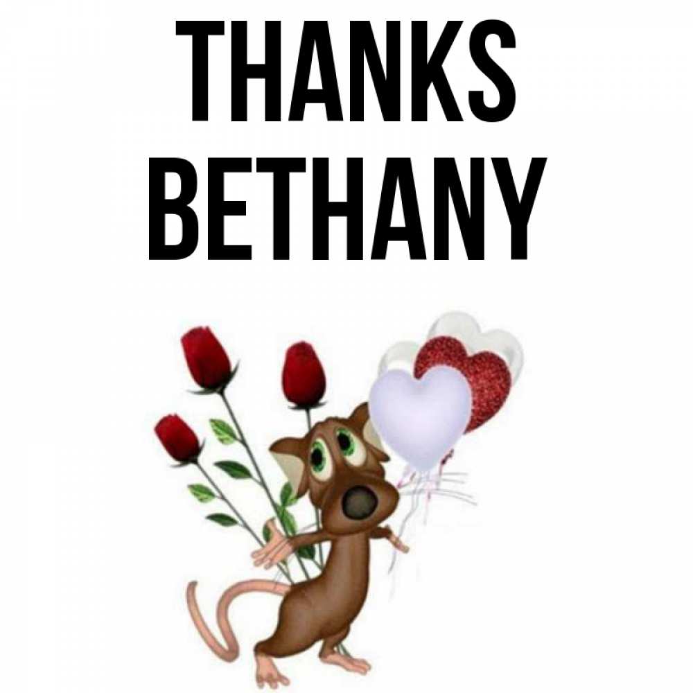Greetings card с именем, Bethany Thanks песик с шариками в форме сердец Greetings with text for free download 