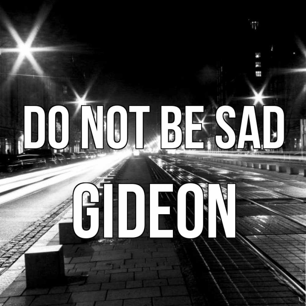 Greetings card с именем, Gideon Do not be sad ночной проспект Greetings with text for free download 