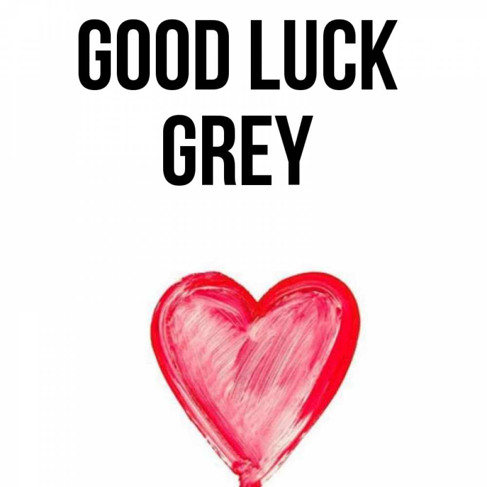 Greetings card с именем, Grey Good luck рисунок маркером Greetings with text for free download 