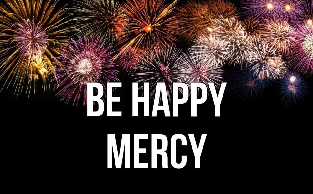 Greetings card с именем, Mercy Be happy Фейрверг 1 Greetings with text for free download 