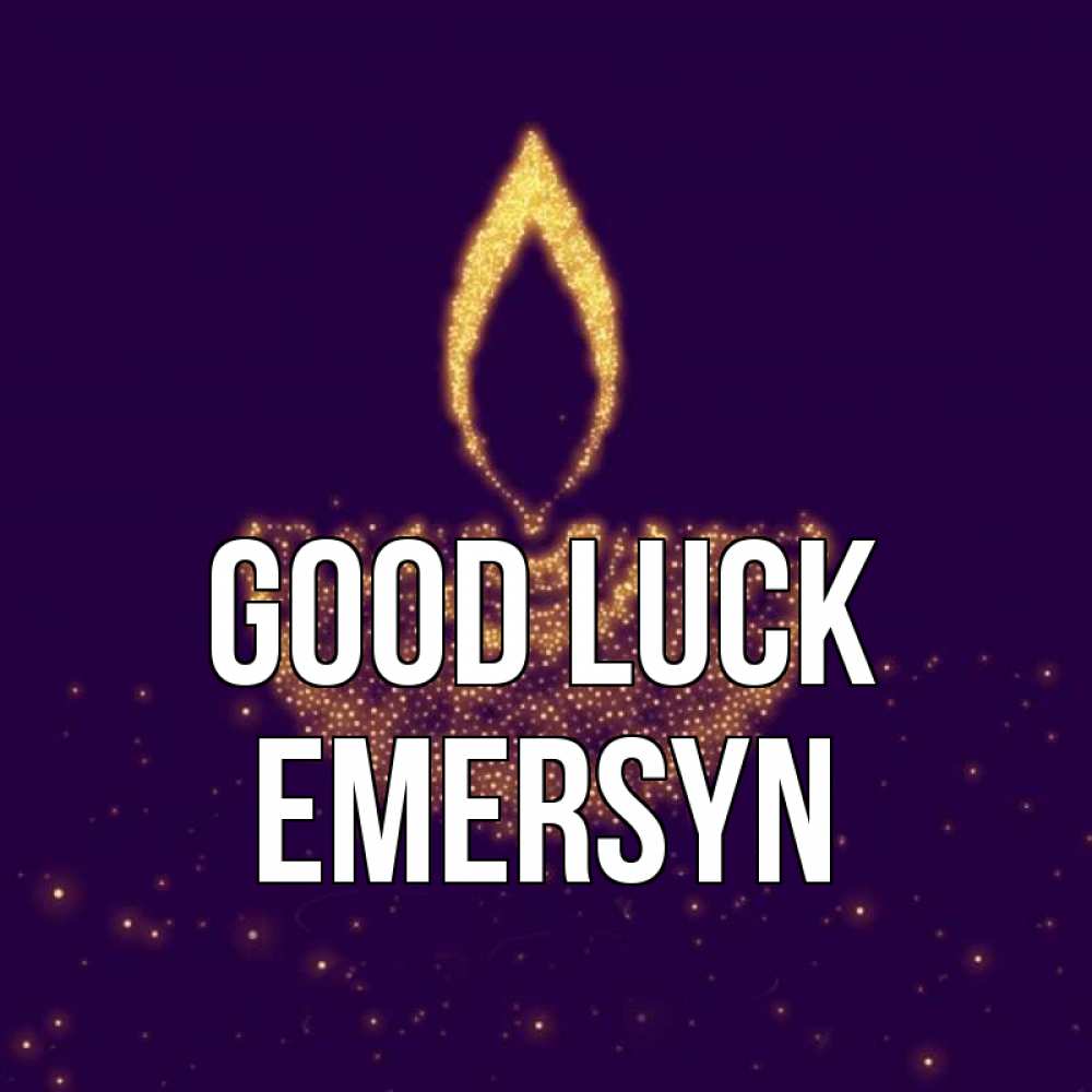 Greetings card с именем, Emersyn Good luck пусть повезет 2 Greetings with text for free download 