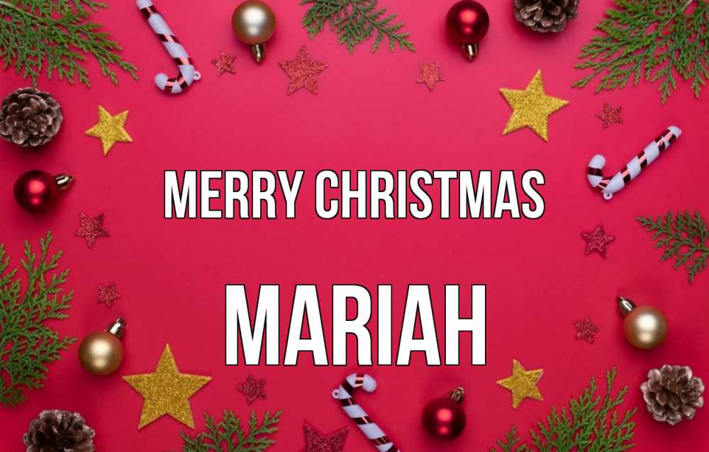 Greetings card с именем, Mariah Merry Christmas с рождеством Greetings with text for free download 