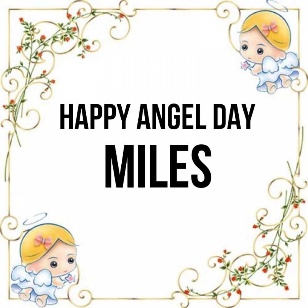 Greetings card с именем, Miles happy angel day девочки ангелы Greetings with text for free download 