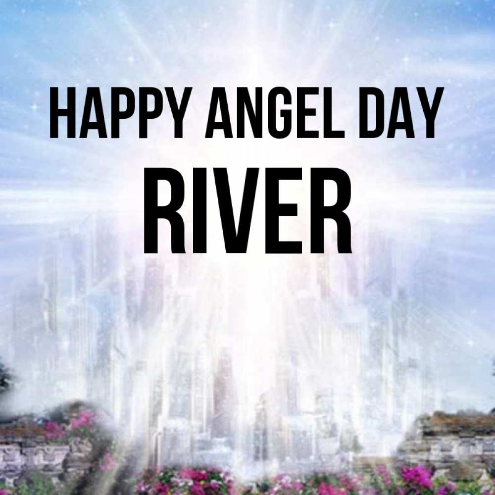 Greetings card с именем, River happy angel day небесный свет Greetings with text for free download 