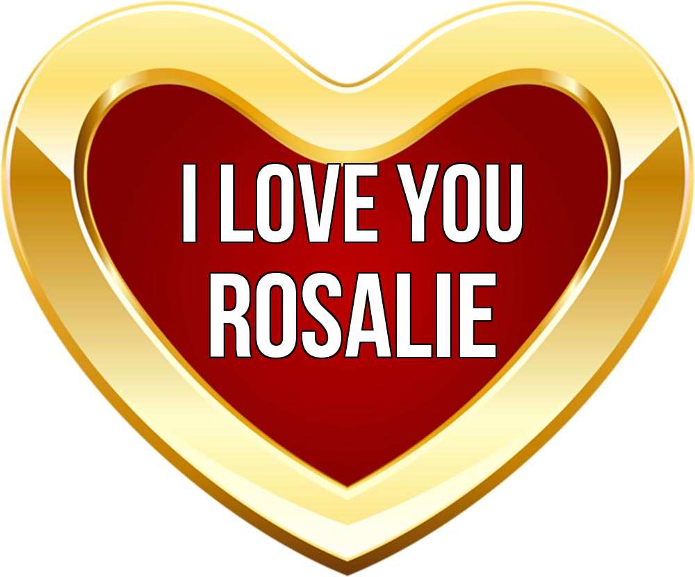 Greetings card с именем, Rosalie I love you из краски Greetings with text for free download 