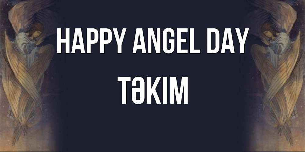 Greetings card с именем, ТӘКІМ happy angel day день ангела Greetings with text for free download 