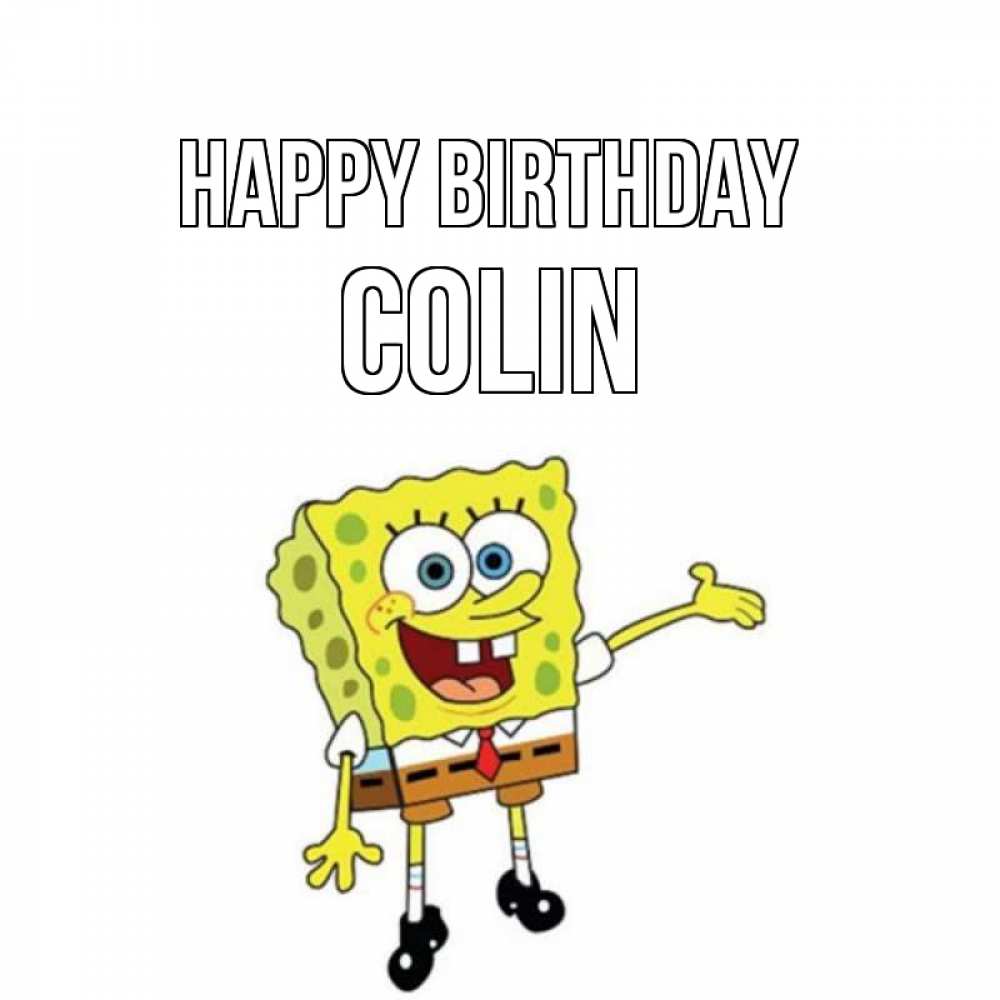 Greetings card с именем, Colin Happy Birthday веселые Greetings with text for free download 