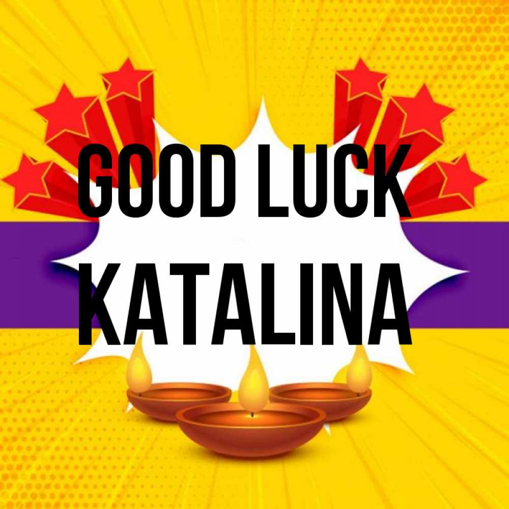 Greetings card с именем, Katalina Good luck векторное изображение Greetings with text for free download 
